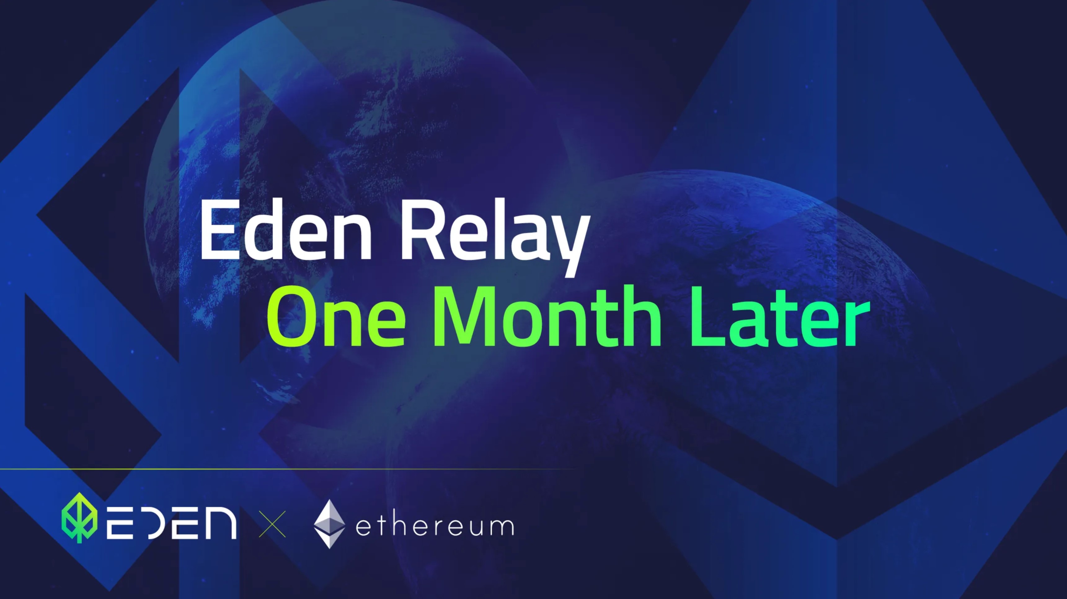 eden-relay-one-month-later